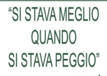 Si stava meglio quando si stava peggio ( 2° puntata)