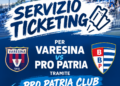Servizio ticketing Pro Patria Club per Venegono Superiore