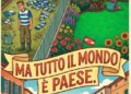 L’erba del vicino è sempre più verde…ma tutto il mondo è paese